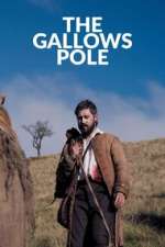 Watch The Gallows Pole Putlocker