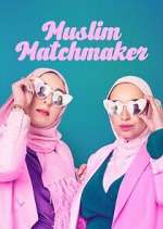 Watch Muslim Matchmaker Putlocker