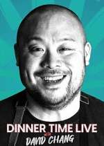 Watch Dinner Time Live with David Chang Putlocker