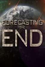 Watch Forecasting the End Putlocker