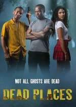 Watch Dead Places Putlocker