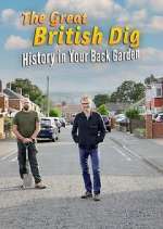 Watch The Great British Dig: History in Your Garden Putlocker