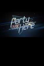 Watch Party Over Here Putlocker