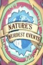 Watch Natures Weirdest Events Putlocker
