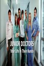 Watch Junior Doctors Your Life in Their Hands Putlocker