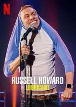 Watch Russell Howard: Lubricant Putlocker