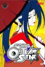 Watch Outlaw Star Putlocker