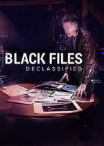 Watch Black Files Declassified Putlocker