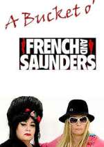 Watch A Bucket o' French and Saunders Putlocker