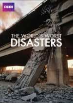 Watch The World's Worst Disasters Putlocker