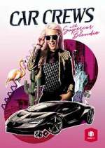 Watch Car Crews with Supercar Blondie Putlocker