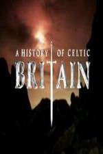 Watch A History of Celtic Britain Putlocker