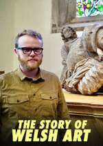 Watch The Story of Welsh Art Putlocker