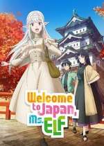 Watch Welcome to Japan, Ms. Elf! Putlocker