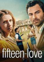 Watch Fifteen-Love Putlocker
