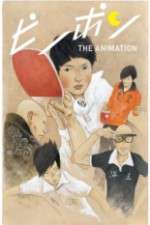 Watch Ping Pong the Animation Putlocker