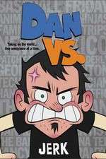 Watch Dan vs. Putlocker