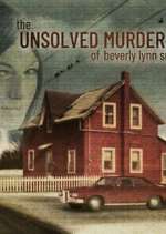Watch The Unsolved Murder of Beverly Lynn Smith Putlocker
