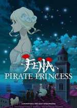 Watch Fena: Pirate Princess Putlocker