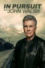 Watch In Pursuit With John Walsh Putlocker