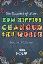 Watch The Summer of Love: How Hippies Changed the World Putlocker
