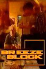 Watch Breeze Block Putlocker