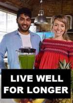 Watch Live Well for Longer Putlocker