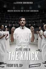 Watch The Knick Putlocker