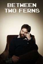 Watch Between Two Ferns with Zach Galifianakis Putlocker