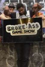 Watch Broke A$$ Game Show Putlocker