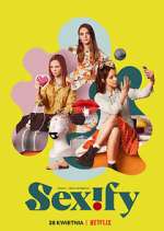 Watch Sexify Putlocker