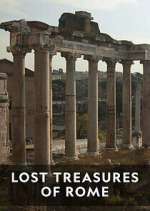 Watch Lost Treasures of Rome Putlocker
