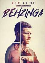 Watch How to Be Behzinga Putlocker
