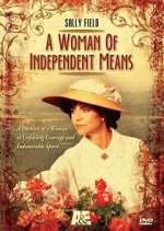 Watch A Woman of Independent Means Putlocker