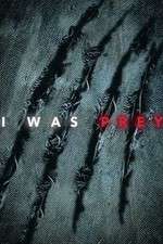 Watch I Was Prey Putlocker