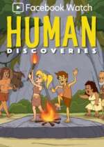 Watch Human Discoveries Putlocker