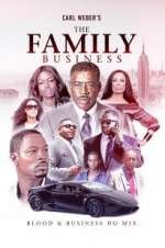 Watch Carl Weber\'s The Family Business Putlocker