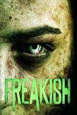 Watch Freakish Putlocker