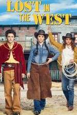Watch Lost in the West Putlocker