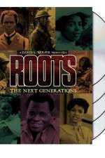 Watch Roots The Next Generations Putlocker
