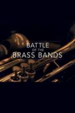 Watch Battle of the Brass Bands Putlocker