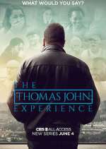 Watch The Thomas John Experience Putlocker