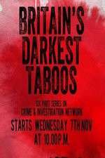 Watch Britain's Darkest Taboos Putlocker
