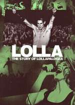 Watch Lolla: The Story of Lollapalooza Putlocker