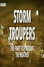 Watch Storm Troupers: The Fight to Forecast the Weather Putlocker