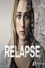 Watch Relapse Putlocker