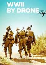 Watch World War II by Drone Putlocker
