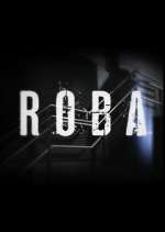 Watch Roba Putlocker