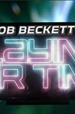 Watch Rob Beckett's Playing for Time Putlocker