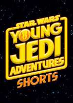 Watch Star Wars: Young Jedi Adventures Shorts Putlocker
